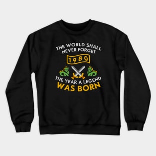 1980 The Year A Legend Was Born Dragons and Swords Design (Light) Crewneck Sweatshirt